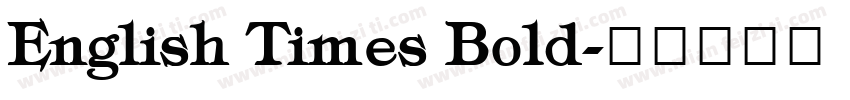 English Times Bold字体转换